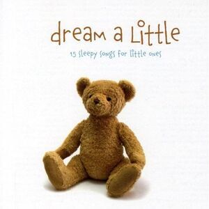The Little Series - The Little Series: Dream A Little  CD